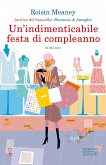 Un'indimenticabile festa di compleanno (eBook, ePUB)