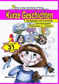 31 kurze Geschichten für Schulen und Lernende - Otto, Mario