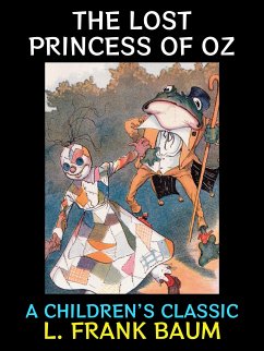 The Lost Princess of Oz (eBook, ePUB) - Frank Baum, L.