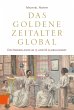 Das Goldene Zeitalter global - Bild 1