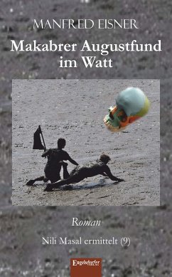 Makabrer Augustfund im Watt (eBook, ePUB) - Eisner, Manfred