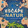 Escape Natur. Rettungsmission Erde - Bild 1
