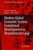 Modern Global Economic System: Evolutional Development vs. Revolutionary Leap (eBook, PDF)