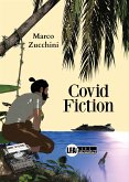 Covid Fiction (eBook, ePUB)