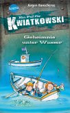 Geheimnis unter Wasser / Ein Fall für Kwiatkowski Bd.29