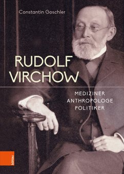 Rudolf Virchow - Goschler, Constantin