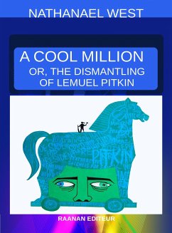 A Cool Million (eBook, ePUB) - West, Nathanael