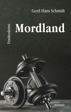 Mordland (eBook, ePUB) - Schmidt, Gerd Hans