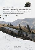 Game   World   Architectonics