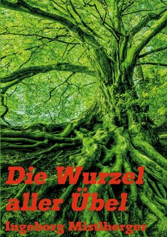 Die Wurzel aller Übel (eBook, ePUB)