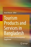Tourism Products and Services in Bangladesh (eBook, PDF)