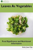 Leaves as Vegetables: Food Significance and Nutritional Information (eBook, ePUB)