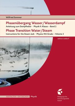 Phasenübergang Wasser/Wasserdampf . Phase Transition Water/SteamAnleitung (eBook, ePUB) - Sommer, Wilfried