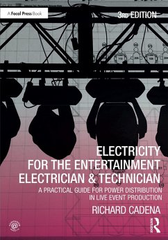 Cover Electricity for the Entertainment Electrician & Technician (eBook, PDF)
