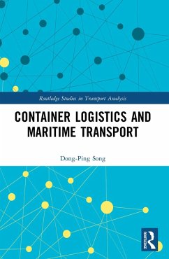 Container Logistics and Maritime Transport (eBook, ePUB) - Song, Dong-Ping