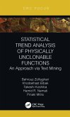 Statistical Trend Analysis of Physically Unclonable Functions (eBook, ePUB) Statistical Trend Analysis of Physically Unclonable Functions (eBook, ePUB)