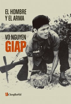 El hombre y el arma (eBook, ePUB) - Giap, Vo Nguyen