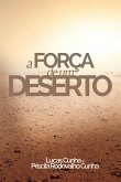 A força de um deserto (eBook, ePUB)