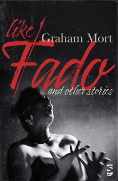 Like Fado (eBook, ePUB) - Mort, Graham