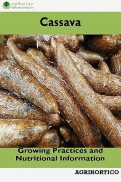 Cover Cassava: Growing Practices and Nutritional Information (eBook, ePUB)
