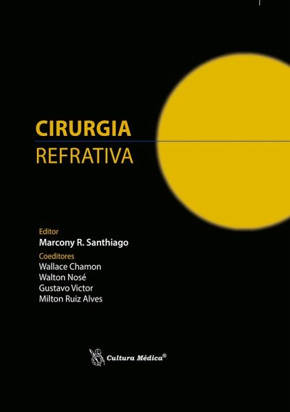 Cirurgia Refrativa (eBook, ePUB) Cirurgia Refrativa (eBook, ePUB)