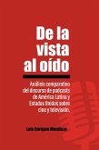 De la vista al oído (eBook, ePUB)