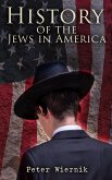 History of the Jews in America (eBook, ePUB)