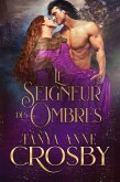 Le Seigneur des Ombres (Les Filles d'Avalon, #4) (eBook, ePUB)