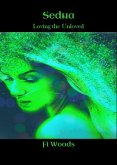 Sedna; Loving the Unloved (The Divine Dark Feminine, #1) (eBook, ePUB)