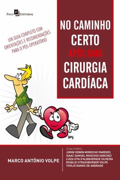 No caminho certo após uma cirurgia cardíaca (eBook, ePUB) - Volpe, Marco Antônio