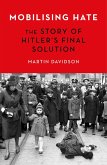 Mobilising Hate (eBook, ePUB)