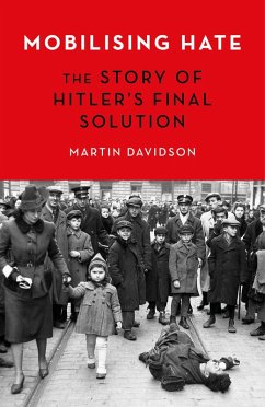Mobilising Hate (eBook, ePUB) - Davidson, Martin