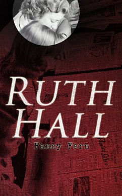 Ruth Hall (eBook, ePUB) - Fern, Fanny