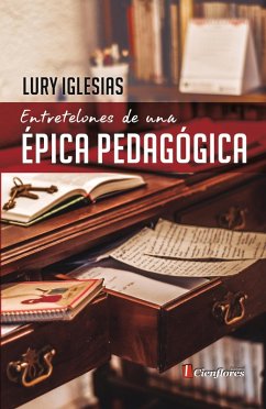 Cover Entretelones de una épica pedagógica (eBook, ePUB)