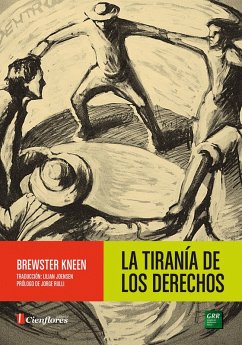 Cover La tiranía de los Derechos (eBook, ePUB)