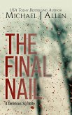 The Final Nail (A Delirious Scribble) (eBook, ePUB)