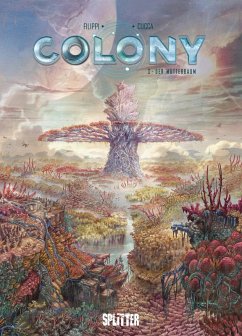 Colony. Band 3 (eBook, PDF) - Filippi, Denis-Pierre