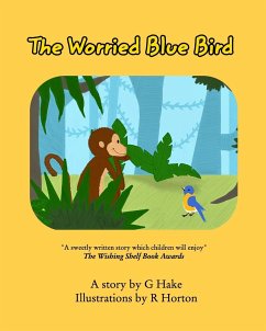 The Worried Blue Bird - Hake, G.