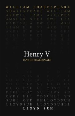 Henry V - Shakespeare, William; Suh, Lloyd