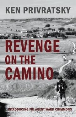 Revenge on the Camino - Privratsky, Ken