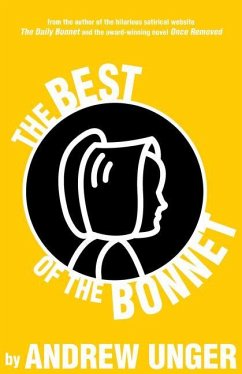 The Best of the Bonnet - Unger, Andrew