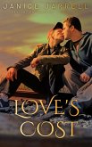 Love's Cost (Revolutionary Heart, #4) (eBook, ePUB) Love's Cost (Revolutionary Heart, #4) (eBook, ePUB)