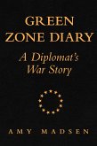 Green Zone Diary (eBook, ePUB)