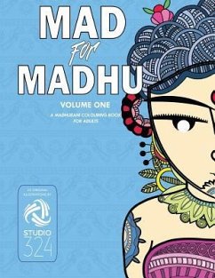 Mad for Madhu - Volume 1: A Madhubani Colouring Book for Adults - Studio 324