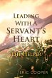 Leading with a Servant's Heart - Bild 1
