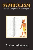 Symbolism: Modern Thought and Ancient Egypt
