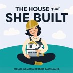 The House That She Built