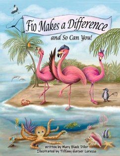 Fio Makes a Difference: And So Can You! Volume 2 - Diller, Mary Black