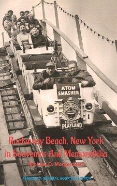 Rockaway Beach, New York in Souvenirs and Memorabilia **AMAZON VERSION** - Morgenstern, Michael D.