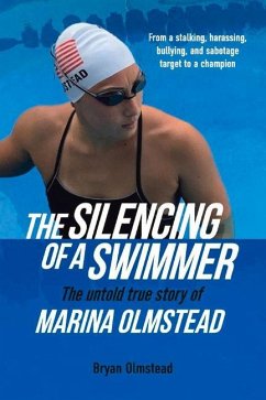 The Silencing of a Swimmer - Olmstead, Bryan